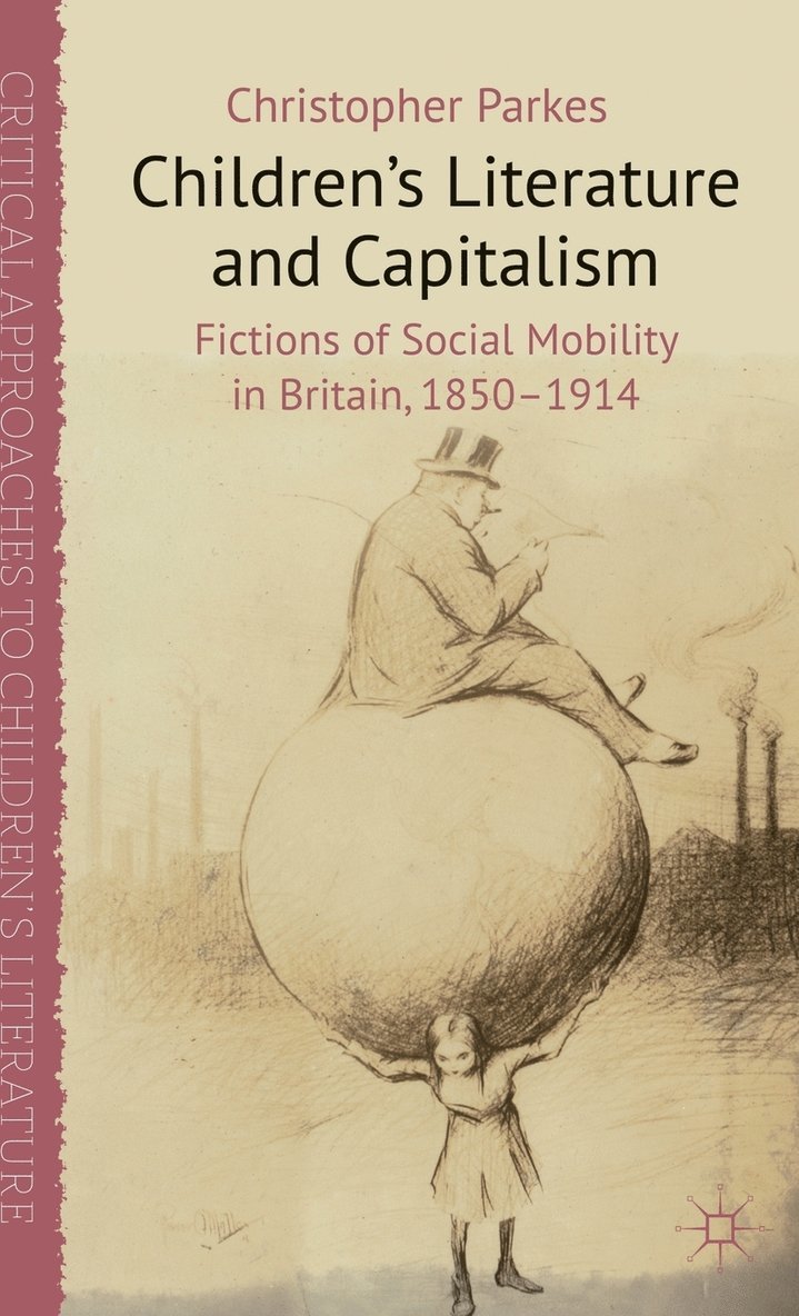 Children's Literature and Capitalism 1