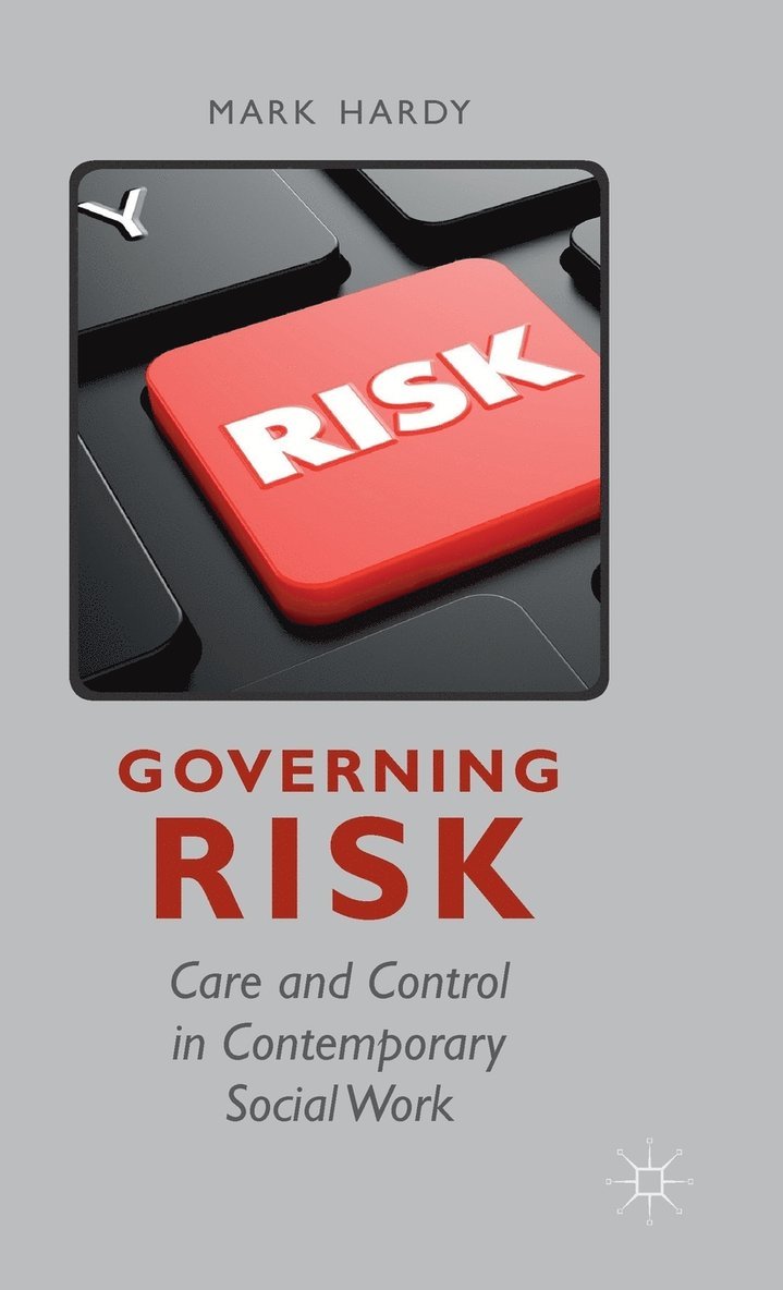 M. Hardy, Mark Hardy - Governing Risk, Inbunden