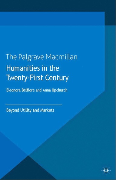 bokomslag Humanities in the Twenty-First Century