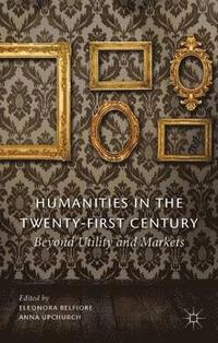 bokomslag Humanities in the Twenty-First Century