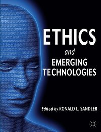 bokomslag Ethics and Emerging Technologies