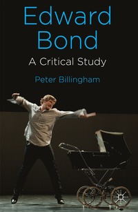 bokomslag Edward Bond: A Critical Study