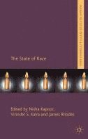 N. Kapoor, V. Kalra - The State of Race, Inbunden