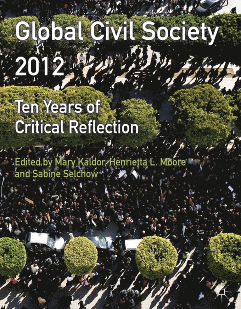 Hertie School of, Sabine Selchow - Global Civil Society 2012, Häftad