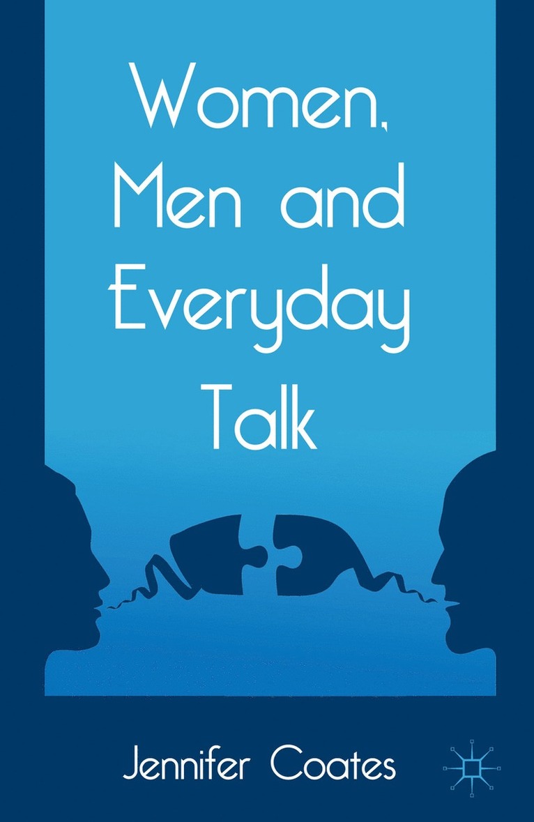 Women, Men and Everyday Talk 1