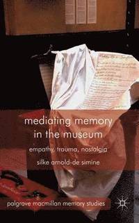 bokomslag Mediating Memory in the Museum