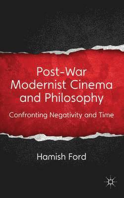 bokomslag Post-War Modernist Cinema and Philosophy