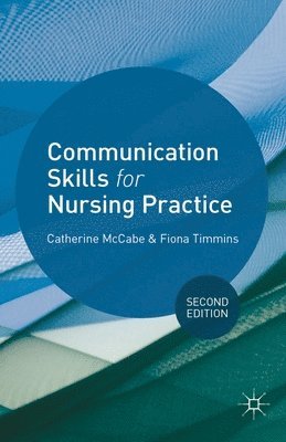 bokomslag Communication Skills for Nursing Practice