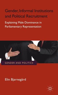 bokomslag Gender, Informal Institutions and Political Recruitment