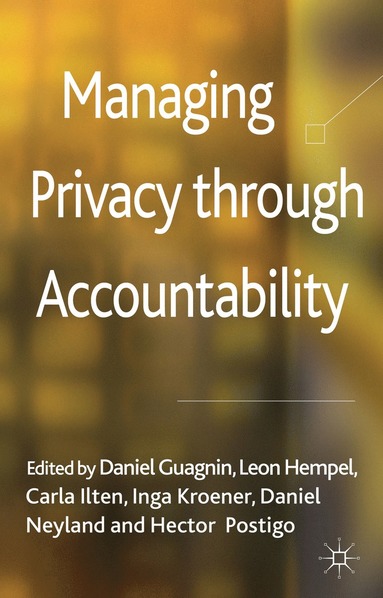 bokomslag Managing Privacy through Accountability