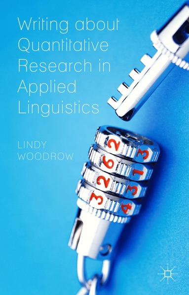 bokomslag Writing about Quantitative Research in Applied Linguistics
