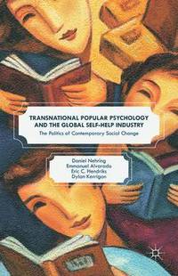 bokomslag Transnational Popular Psychology and the Global Self-Help Industry
