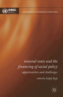 Mineral Rents and the Financing of Social Policy 1