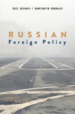 Russian Foreign Policy 1