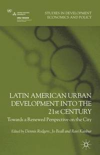 bokomslag Latin American Urban Development into the Twenty First Century