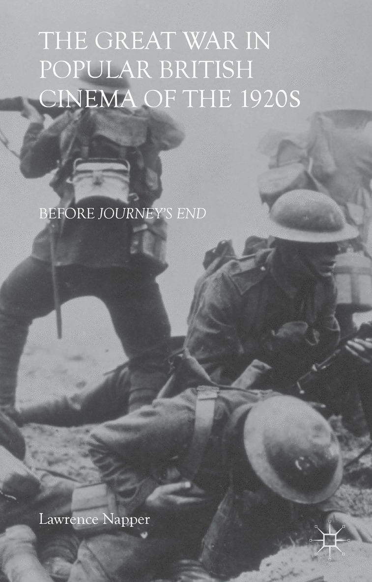 Great War in Popular British Cinema of the 1920s 1