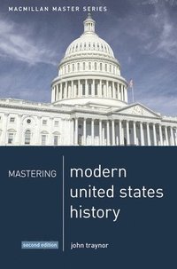 bokomslag Mastering Modern United States History