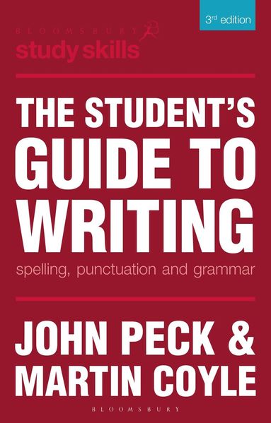 John Peck, Martin Coyle - Student's Guide to Writing, Häftad