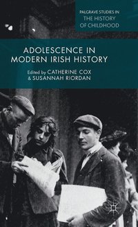 bokomslag Adolescence in Modern Irish History