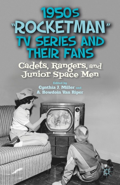 bokomslag 1950s "Rocketman" TV Series and Their Fans