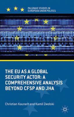 bokomslag The EU as a Global Security Actor