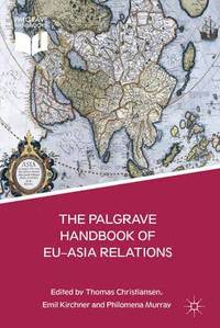 bokomslag The Palgrave Handbook of EU-Asia Relations