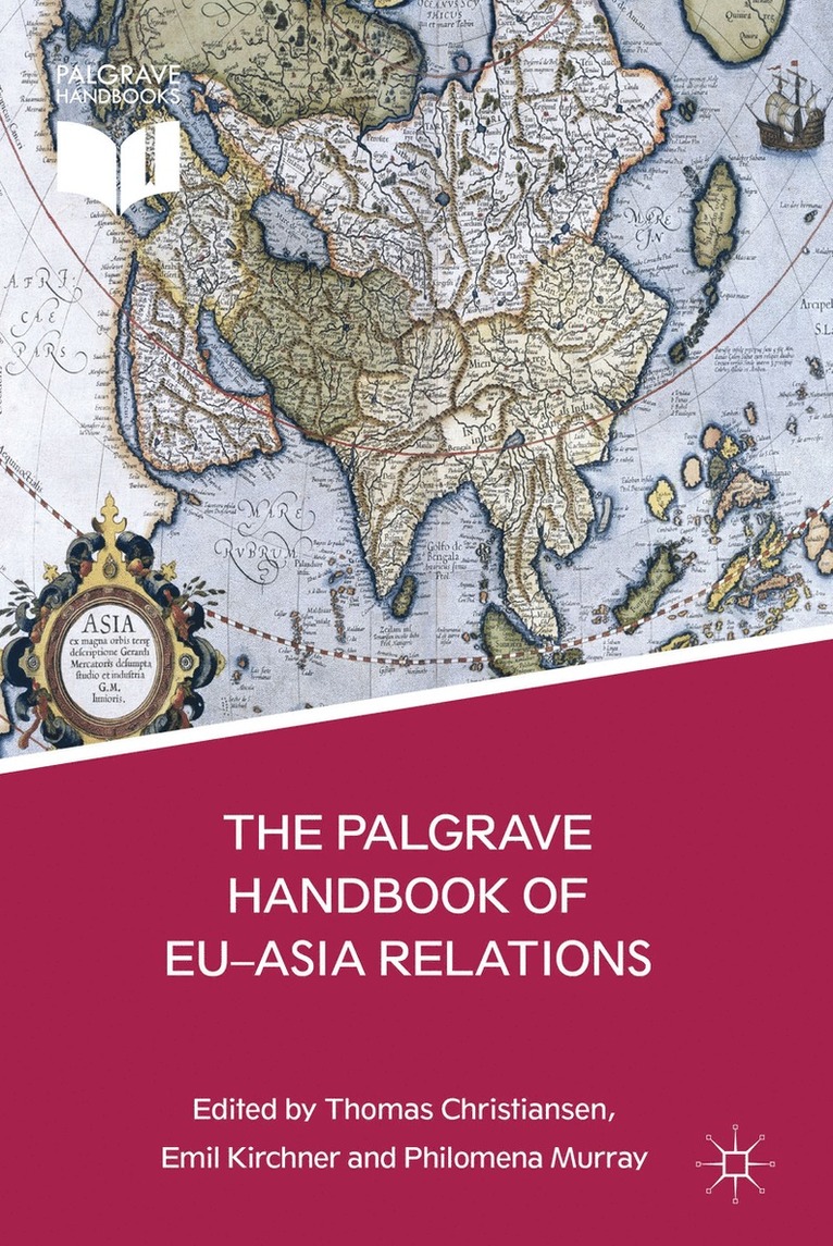 The Palgrave Handbook of EU-Asia Relations 1