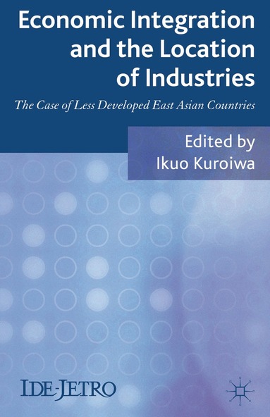 bokomslag Economic Integration and the Location of Industries