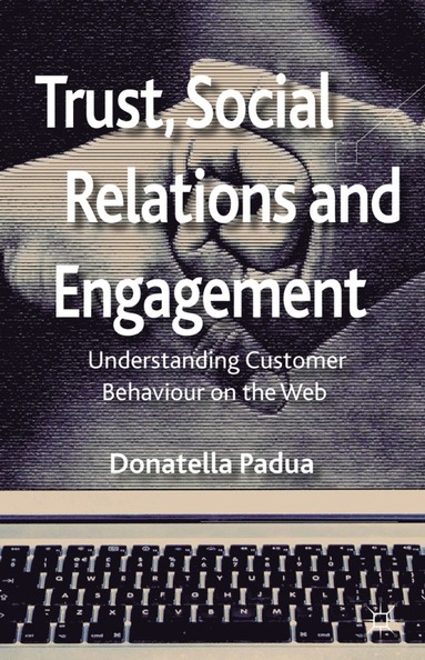 bokomslag Trust, Social Relations and Engagement