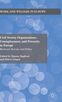 bokomslag Civil Society Organizations, Unemployment, and Precarity in Europe