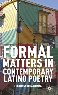 bokomslag Formal Matters in Contemporary Latino Poetry