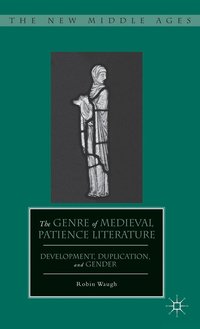 bokomslag The Genre of Medieval Patience Literature