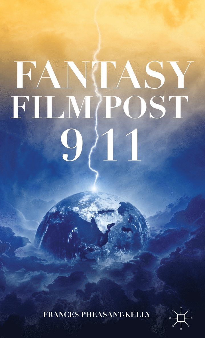 Fantasy Film Post 9/11