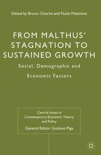 bokomslag From Malthus' Stagnation to Sustained Growth