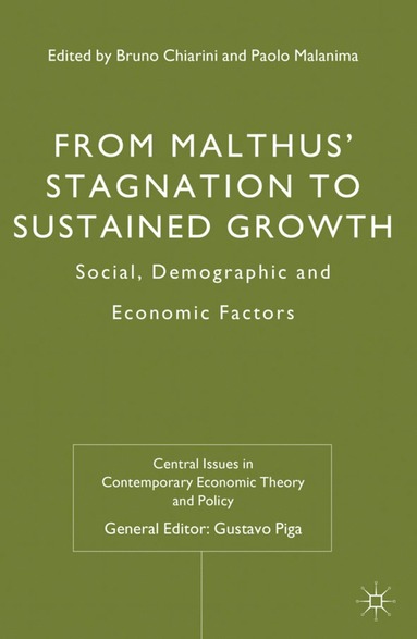 bokomslag From Malthus' Stagnation to Sustained Growth