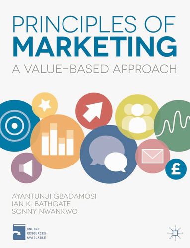 Ayantunji Gbadamosi, Ian Bathgate, Sonny Nwankwo - Principles of Marketing, Häftad