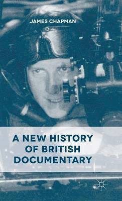 A New History of British Documentary 1