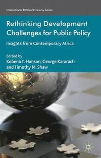bokomslag Rethinking Development Challenges for Public Policy