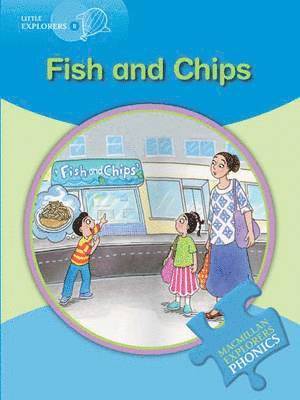 Little Explorers B Fish and Chips 1