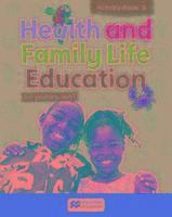 bokomslag Health and Family Life Education Activity Book 5