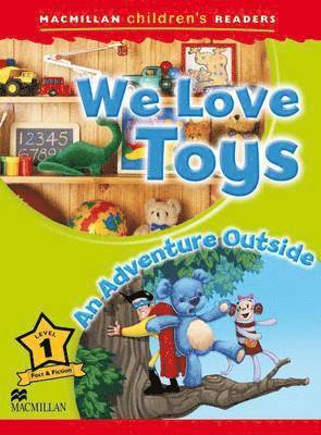 Macmillan Children's Readers We Love Toys Level 1