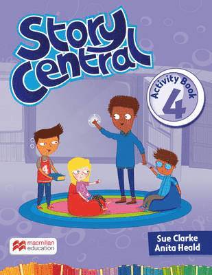 Sue Clarke - Story Central Level 4 Activity Book, Häftad