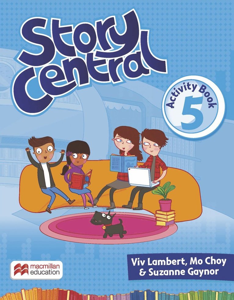 Mo Choy, Viv Lambert, Suzanne Gaynor - Story Central Level 5 Activity Book, Häftad