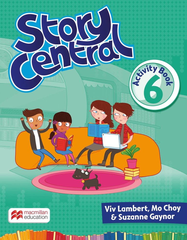 Viv Lambert, Mo Choy, Suzanne Gaynor - Story Central Level 6 Activity Book, Häftad