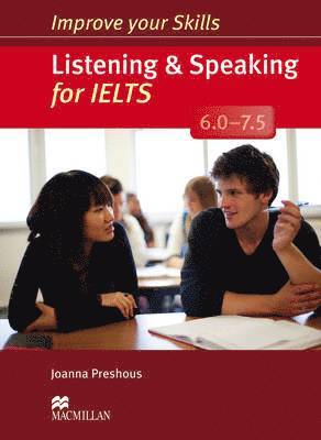 bokomslag Improve Your Skills: Listening & Speaking for IELTS 6.0-7.5 Student's Book without key Pack