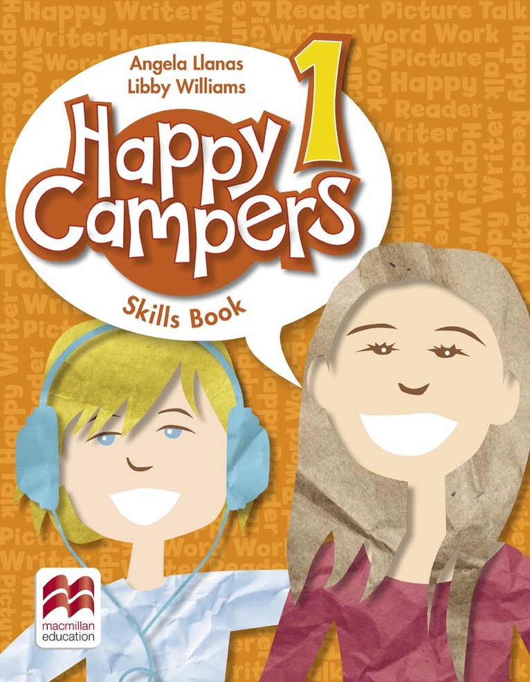 Angela Llanas, Elizabeth Williams - Happy Campers Level 1 Skills Book, Häftad