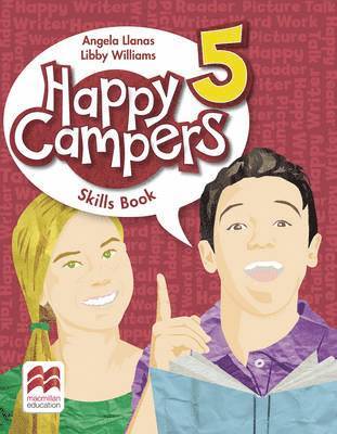 Angela Llanas, Libby Williams - Happy Campers Level 5 Skills Book, Häftad