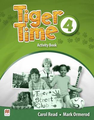 Tiger Time Level 4 Activity Book 1
