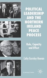 bokomslag Political Leadership and the Northern Ireland Peace Process