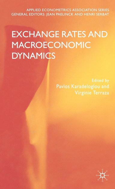 bokomslag Exchange Rates and Macroeconomic Dynamics